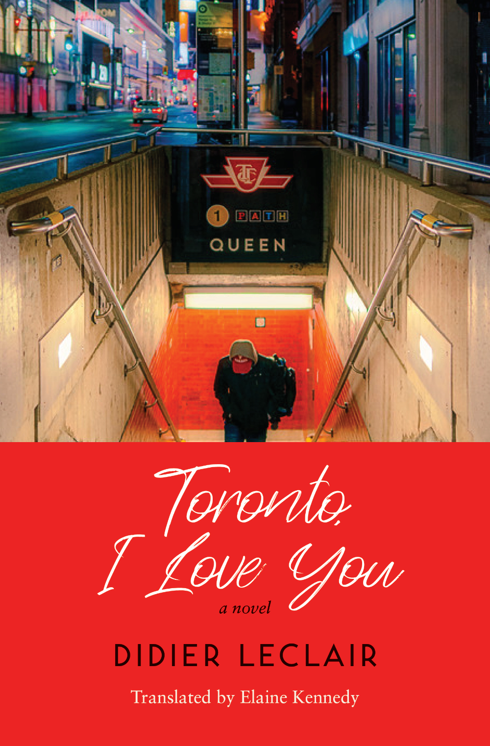 The cover of Toronto, I Love You by Didier LeClair.