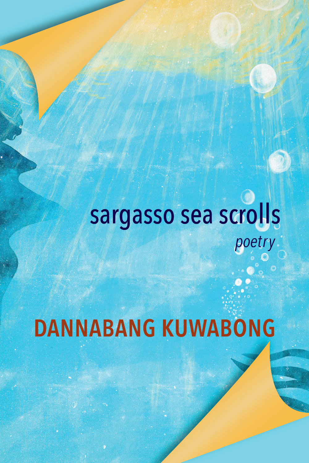 The cover of Sargasso Sea Scrolls by Dannabang Kuwabong 