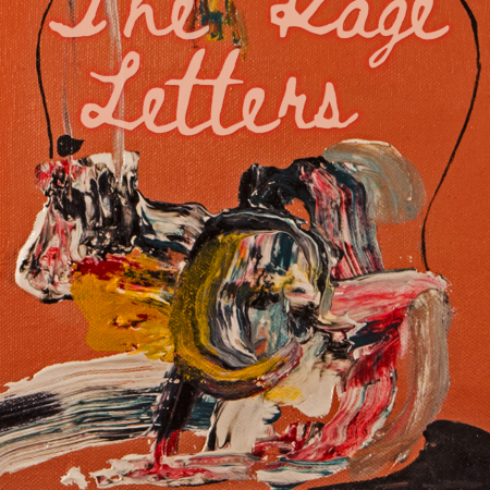 Rage Letters, The