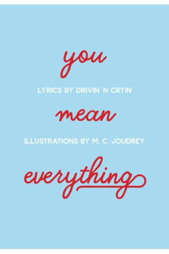 You Mean Everything