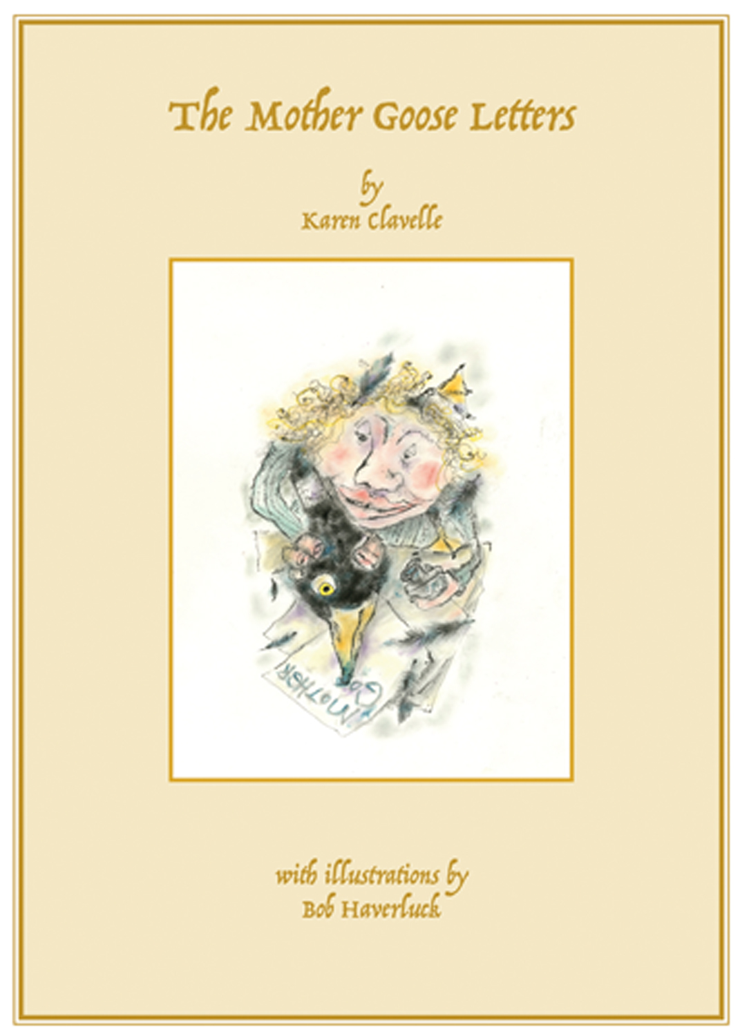 The Mother Goose Letters