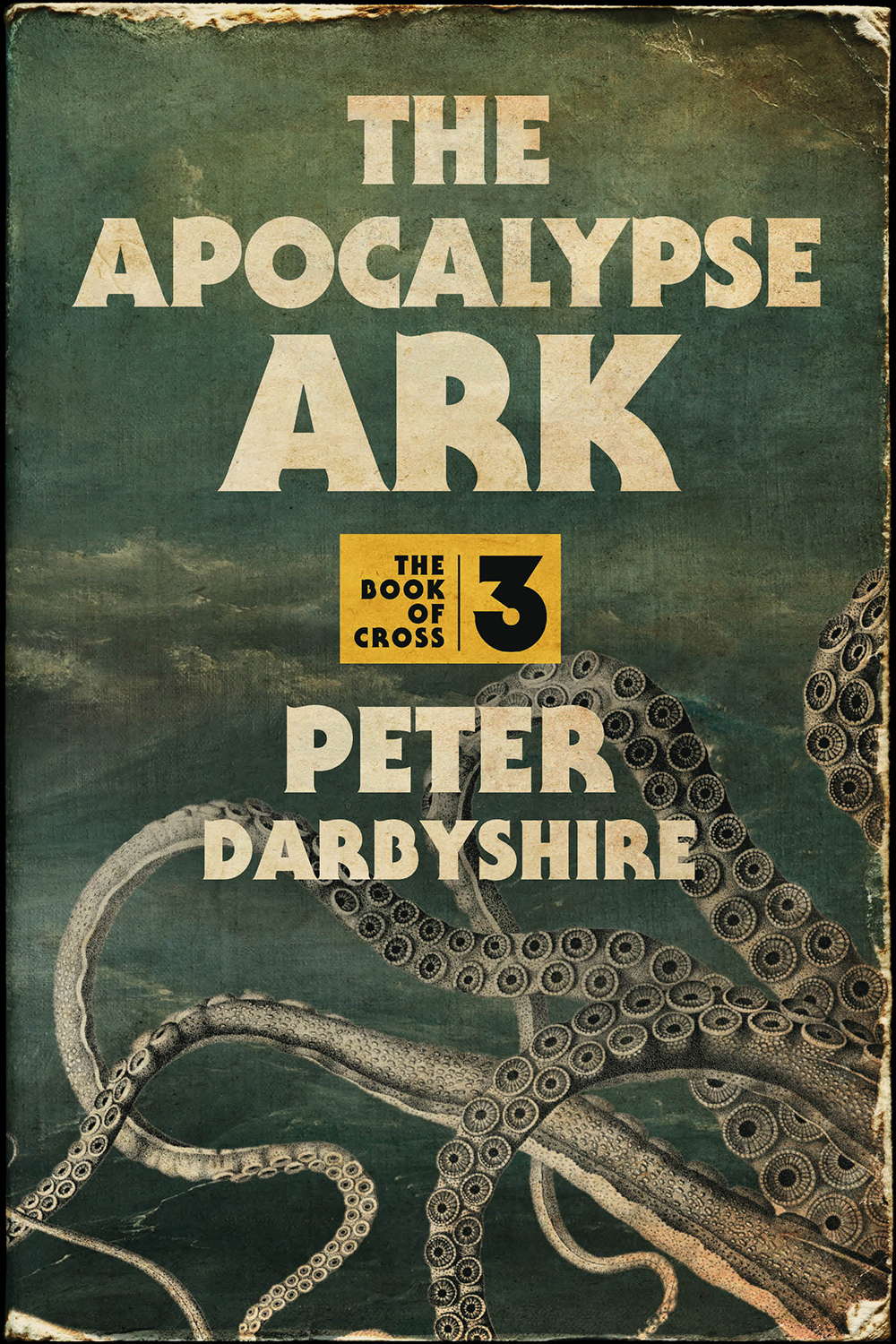 The cover of The Apocalypse Ark by Peter Darbyshire. 